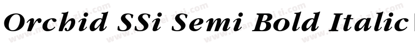 Orchid SSi Semi Bold Italic字体转换